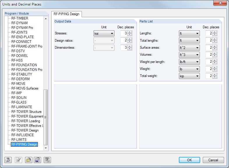 3 RF-PIPING Design 3 3.7.2 Units and Decimal Places Units and decimal places for RFEM and the add-on modules are managed in one dialog box.