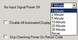 commands. 10. Select the No Signal Power Off timeout from the drop down windows 11.