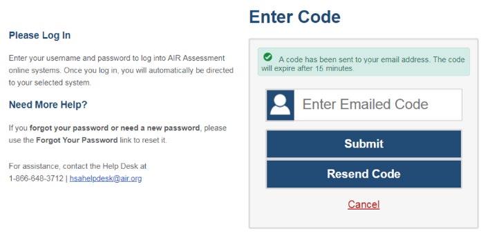 Accessing the Test Administration Sites Figure 4. Enter Code Page Note: You must use the authentication code within fifteen minutes of the email being sent.