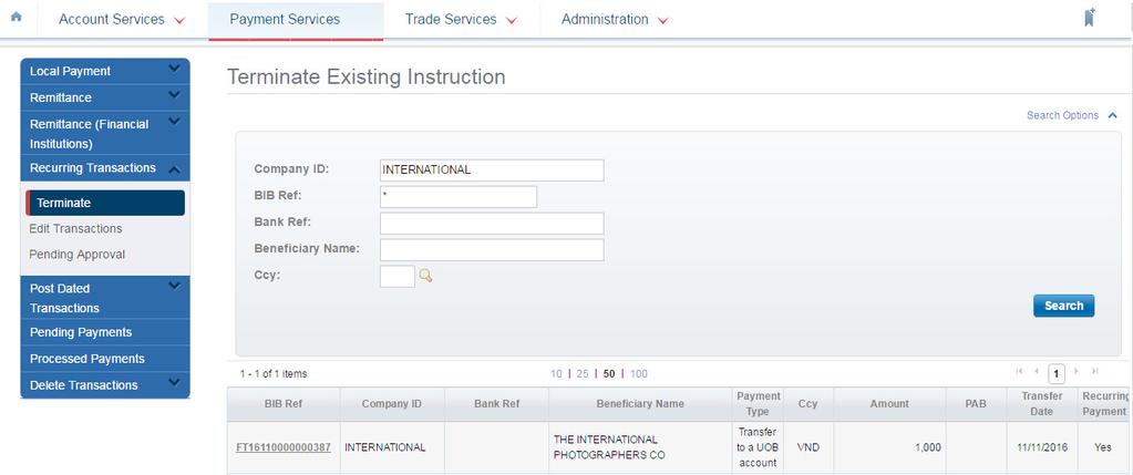 Payment Services 3 Select the Recurring Transaction to be terminated.