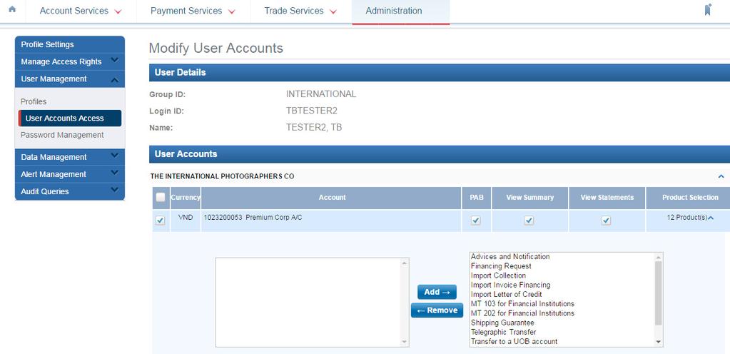 Guide for Company Administrators 4 Add Accounts and Products Access. 1 2 3 4 5 1 Select the Accounts to be accessed by User.