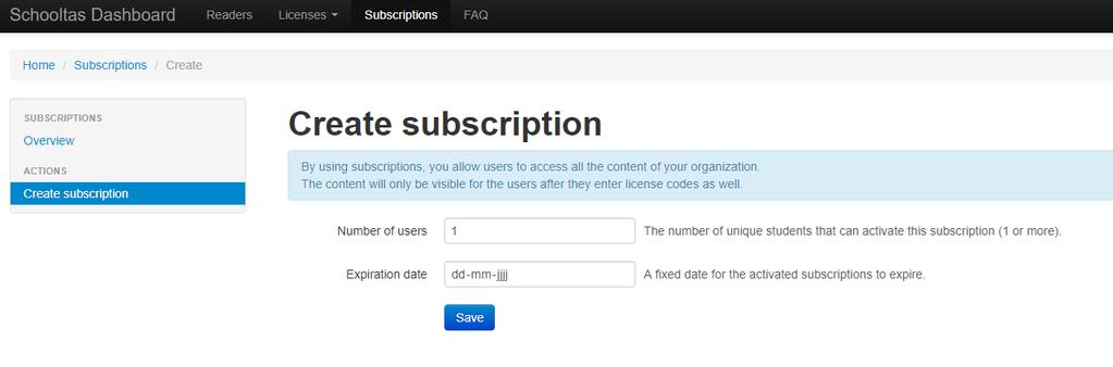 Enter the number of unique students that can activate this subscription (1 or more) and the expiration date for the subscription. 4.3.