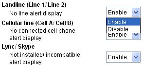 Getting started Settings - GENERAL No line alert display for landline If there is no line connected to the telephone base, the Line 1 or Line 2 status bar in the (Call Connectivity) panel displays