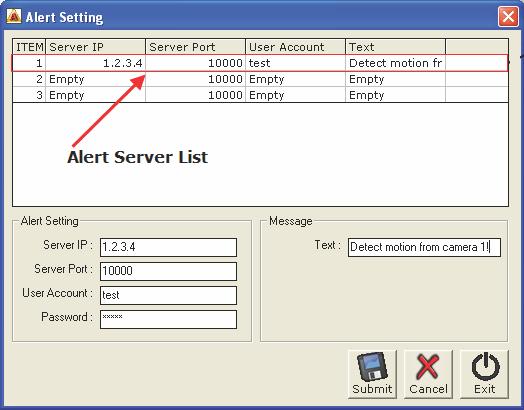 Click on the Test button to verify the information and click on Submit to save the configuration Setting up Event Servers Alert Server 1. Select at the bottom in Live View page 2.