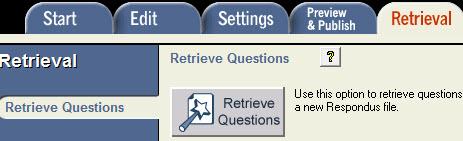 1. Click Retrieval Tab. 2. Click Retrieve Questions. 3. The server you created needs to be selected.