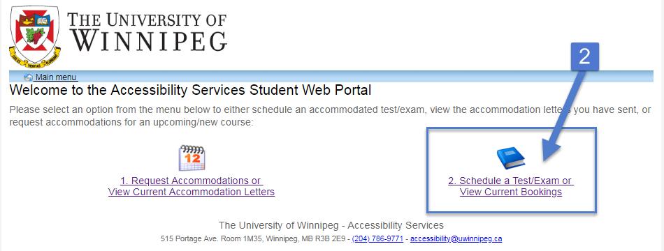 How to use the Accessibility Services Student Web Portal to: REQUEST ACCOMMODATIONS FOR AN UPCOMING TEST/EXAM (prior to our advertised booking deadlines) IMPORTANT: Before proceeding, please make