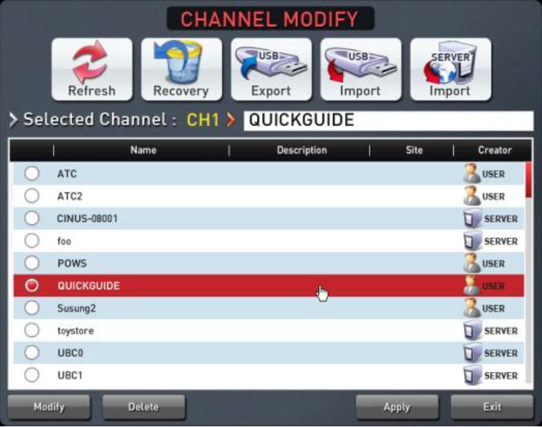 2 The CHANNEL MODIFY screen appears and the list of the broadcasting schedules is displayed. If problems occurred, press the Refresh button then a newly updated list will be displayed again.