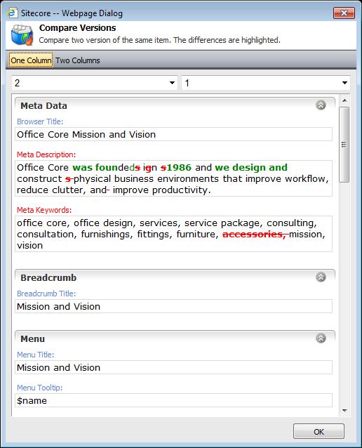 Comparing an Item To see the changes that have been made to a content item, click Diff. The Compare Versions dialog box lets you see the changes that have been made to this version of the item.
