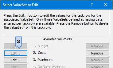 The Select ValueSet to Edit dialog box displays. 3. Click the Edit button to the left of 2. Costs. 4. The Edit Values dialog box appears.