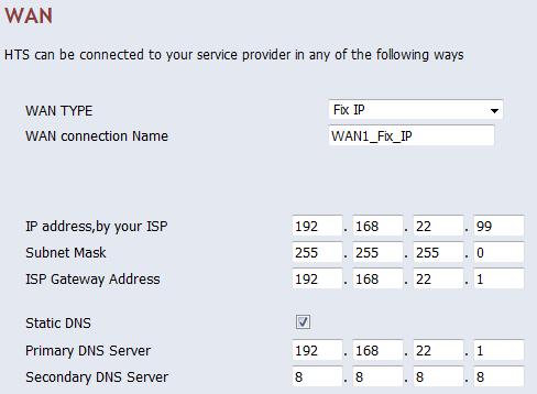 (2) Network Settings Network Configuration WAN Setting Select [Network Configuration] - [3.WAN] [1.