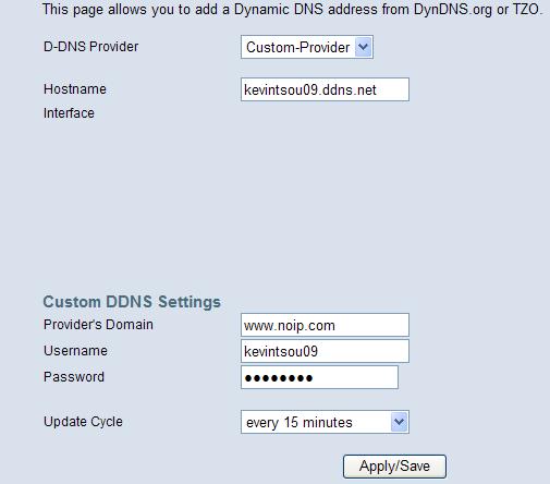 Router External Address to DDNS host name Step 3: Uncheck UPNP Port-Mapping Enable Step 4: Click