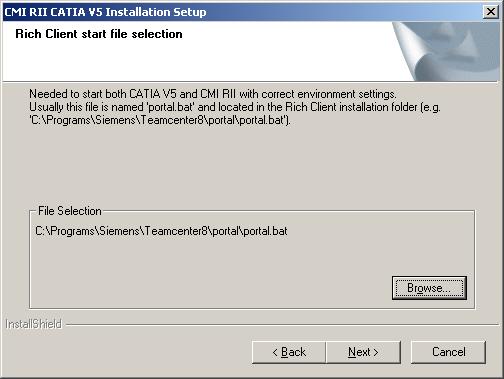 Figure 28: Setup - Teamcenter Rich Client Start Script Selection During the installation, CMI RII generates a new CATIA environment file, which is based on