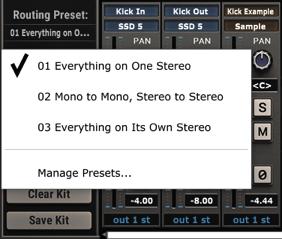 Pic 14 (Routing Presets) In the Routing Preset menu, select a desired preset, or choose Manage Presets... This is the option that user routing presets can be loaded and saved from.