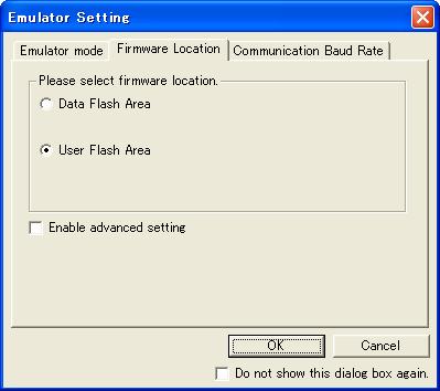 Section 6 Notes on Using the E8a Emulator Figure 6.1 [Firmware Location] tab of [Emulator Setting] Dialog Box (1) Figure 6.2 [Firmware Location] tab of [Emulator Setting] Dialog Box (2) 2.