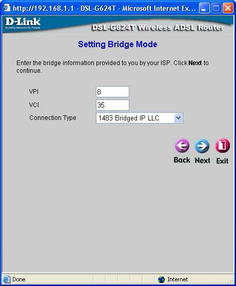 Using the Setup Wizard - For Bridge Mode connections: Select the specific Connection Type from the drop-down menu.