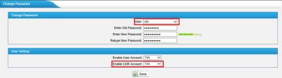 To change the password, select cdr in User, enter the old password and new password, click Save. The system will then prompt you to re-login using your new password.