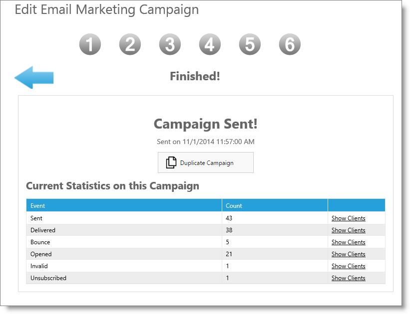 12 Marketing in Envision Cloud This completes the creation and distribution of your marketing promotion. Once a campaign has been sent, you may view statistics about the campaign.