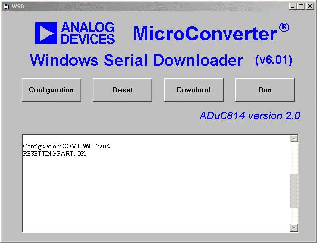 3.0 THE ADUC WINDOWS SERIAL DOWNLOADER (WSD): ADuC8XX GetStarted Guide (3.