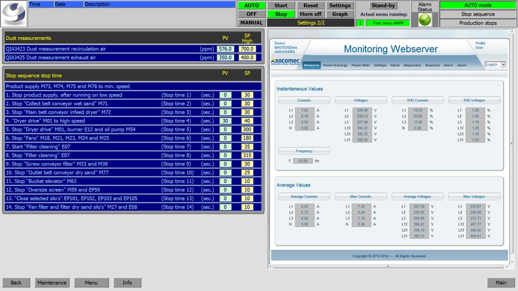 Settings screen 2 In the Setpoint screens all process data (process values and setpoints) and information for all instruments and equipment is presented.