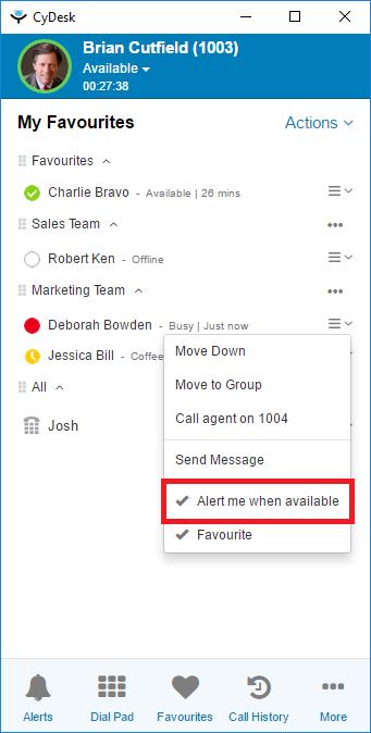 Alert Me When Available This option is only applicable to agents with status: Logged out, On Break, and Busy.
