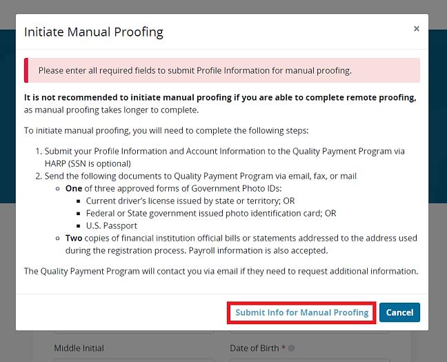 Initiate Manual Proofing Once you click Initiate Manual Proofing, additional information about manual proofing will populate.