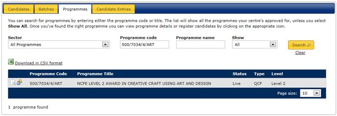 Search for Programmes You can search for a qualification by typing in the programme code or the programme name and