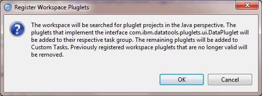 Click OK to register your pluglet. Figure 20.