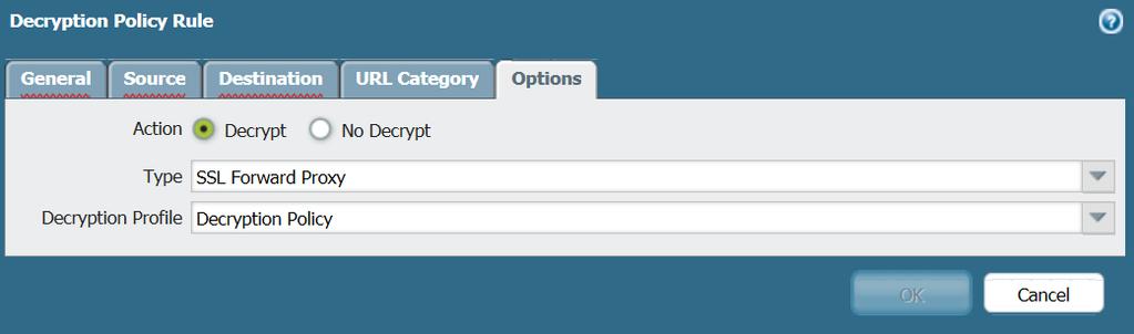 3. On the Options tab, select Decrypt and the Decryption Profile created