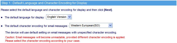 Step4. Select the language and character encoding.