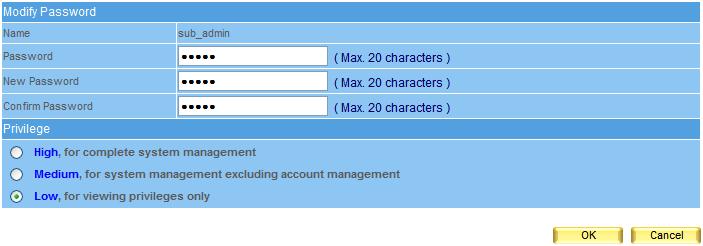 Modifying Admin s Password Step1. Select an admin that you want to modify, then click Modify in the configure column in cope with that admin. Step2.
