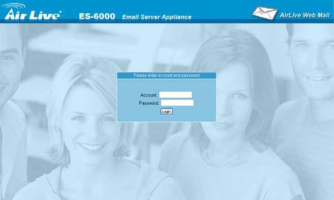 4.1.2 Web Mail Logo ES-6000 allows user to upload a background picture as web mail wallpaper. The image file should be limited as: Max.