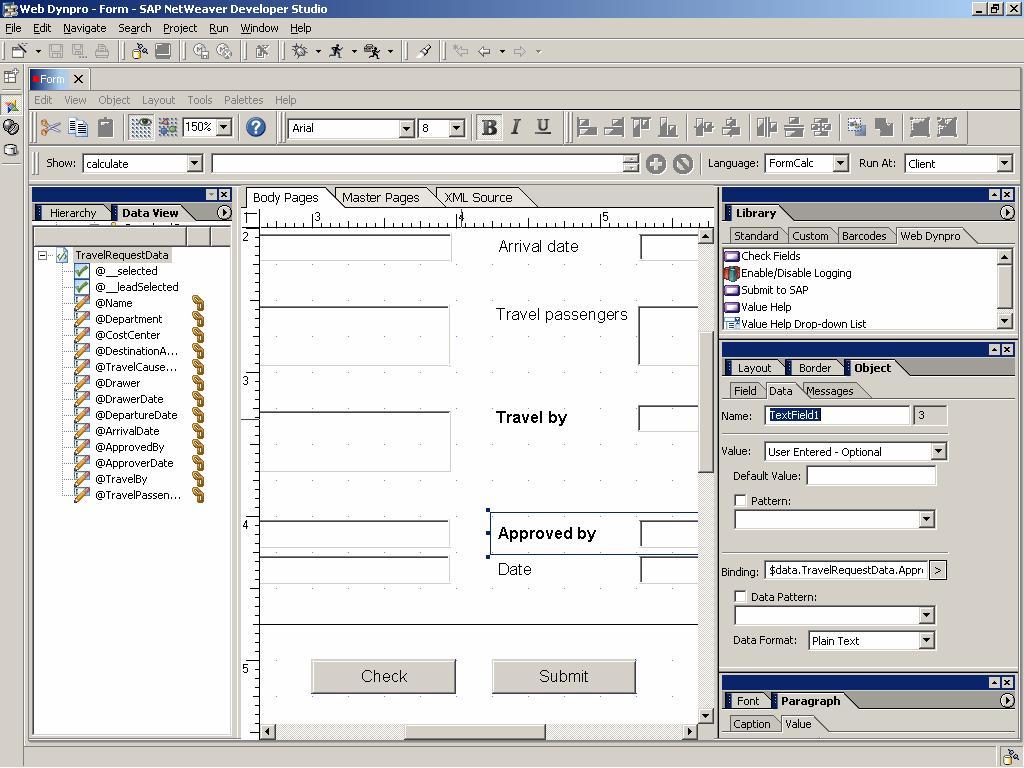 Define Form Layout and Mappings Data Schema Graphical Layout Designer Designer