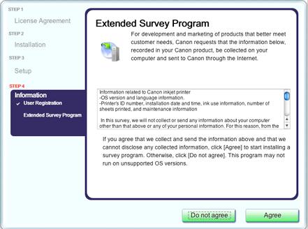 If the Extended Survey Program screen appears: If you can agree to Extended Survey Program,