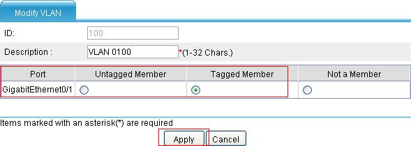 Figure 1-14 Assign GigabitEthernet 0/1 to VLAN 100 as a tagged member Find GigabitEthernet 0/1 in the port list and select the Tagged Member option for it. Click Apply to end the operation.