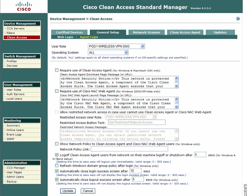 Clean Access Manager/NAC Appliance Configuration Guidelines Chapter 5 Step 3 Click the Agent Login option under the General Setup tab as shown in Figure 5-76.