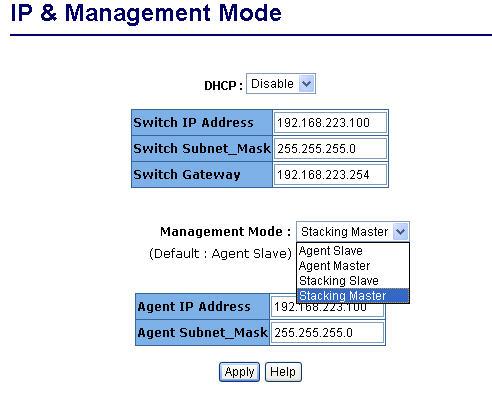 hosts one. User can confine the Single IP function to local management by assigning the agent IP to the same one as switch IP.