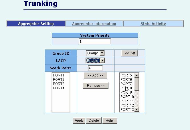 2.5.5 Trunking The Link Aggregation Control Protocol (LACP) provides a standardized means for exchanging information between Partner Systems on a link to allow their Link Aggregation Control