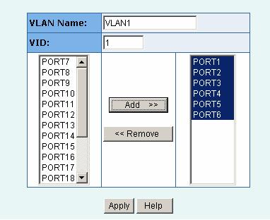 2.5.7.1. Port Based VLAN 1. Click Add to create a new VLAN group. 2. Enter the VLAN name, group ID and select the members for the new VLAN. 3. Click Apply. 4.