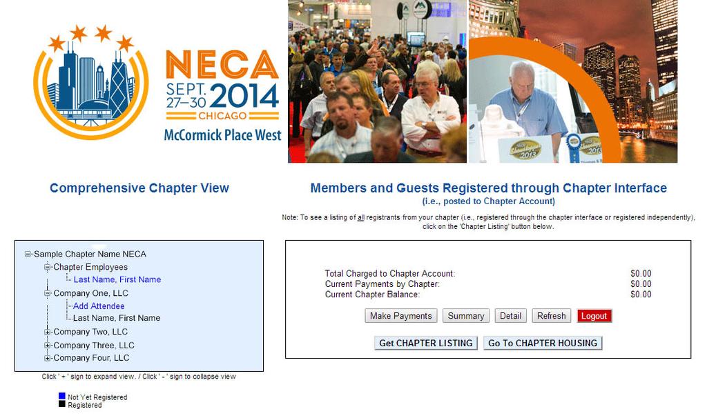 Login Enter the Chapter Manager User Interface directly at https://www2.cmrreg.com/necachapterview, or via the Chapter Manager tab of the NECA Registration & Housing site at https://www4.cmrreg.com/neca_c5/ Select Chapter Name from the alphabetical drop-down list.