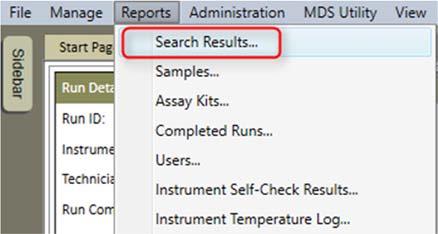 6. Archived results can be viewed by selecting Reports > Search