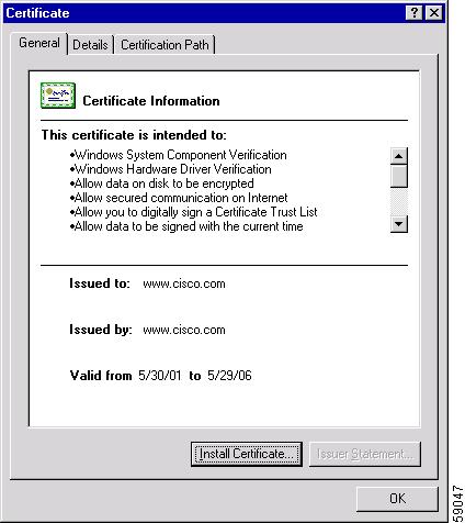 Viewing and Installing the SSL Security Certificate Chapter 2 9. Click View Certificate.