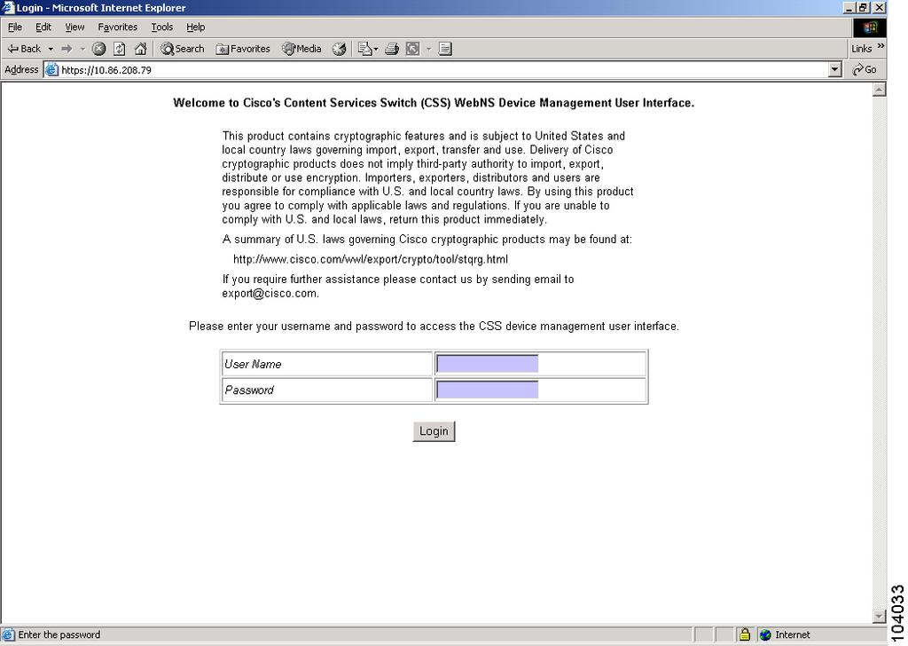 Chapter 2 Viewing and Installing the SSL Security Certificate 10. Click OK. The Device Management user interface Login form appears. Figure 2-7 shows the Device Management Login form.
