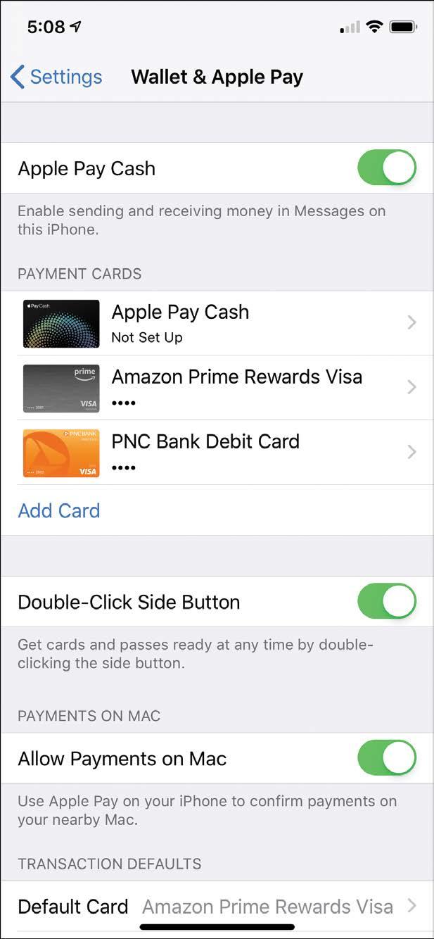 Working with the Wallet App and Apple Pay 75 Managing Apple Pay Use the Wallet & Apple Pay Settings screen to manage Apple Pay To manage Apple Pay, open the Settings app and tap Wallet & Apple Pay.