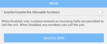 Click Incoming Call if you want to enable one or both of these functions: 1) Enable auto-answer so that when the ihelp receives an incoming call, the phone number(s) entered, are automatically