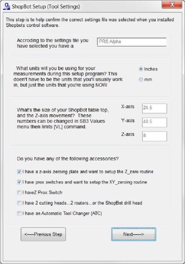 ShopBot Setup Open the ShopBot Setup program in the Tools tab. Read through the directions and then choose Next.