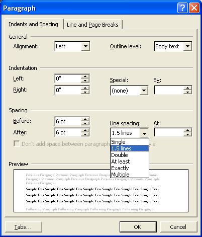 On the Formatting toolbar, click Line Spacing, and then do one of the following: To apply a new setting, click the arrow, and then