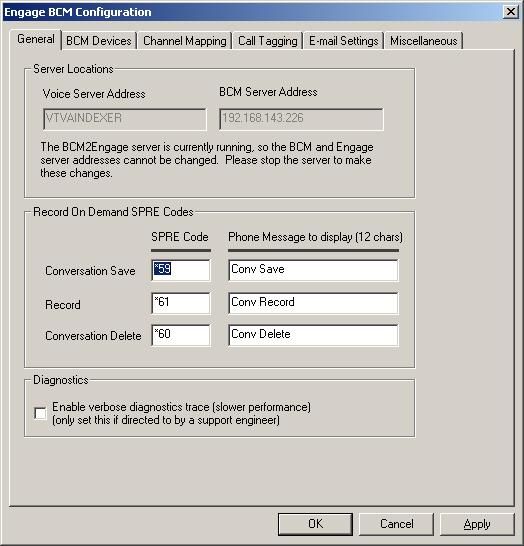 Figure 20: Engage BCM Configuration 6.1.2. BCM Devices Tab Click on the BCM Devices tab to display the following BCM Devices dialog box to configure which ports to record as shown in Figure 21.
