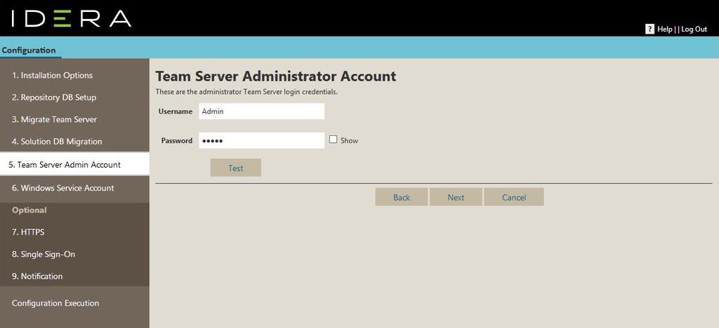 16) On the Team Server Admin Account page, type the credentials for the Repository administrator account. 17) Optional. Click Test to check your Team Server credentials. 18) Click Next.