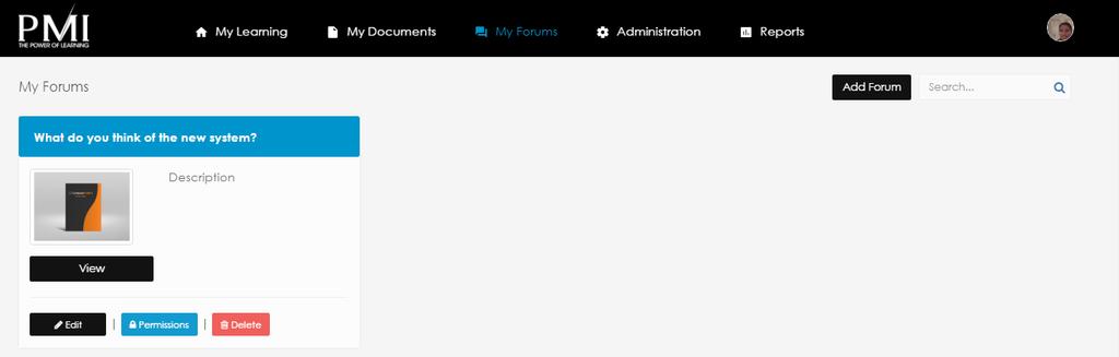 Forums Access To access the Forums, select the Forums tab on the left of your
