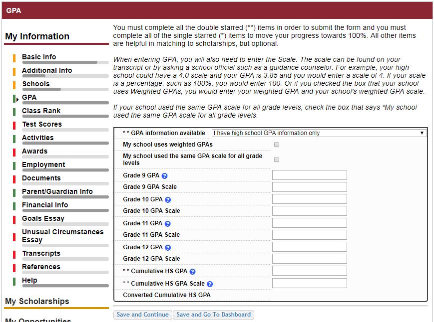 Student Profile: GPA Accuracy is important! Data will be compared to your transcript.